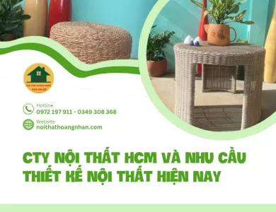 Cty nội thất HCM và nhu cầu thiết kế nội thất hiện nay